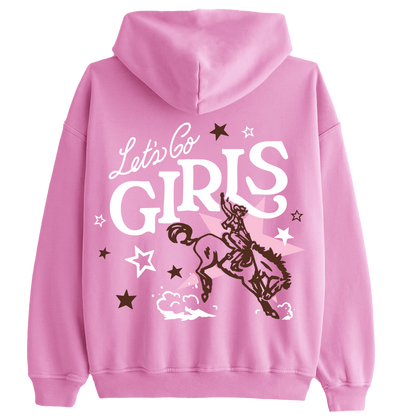 Let's Go Girls Pink Hoodie